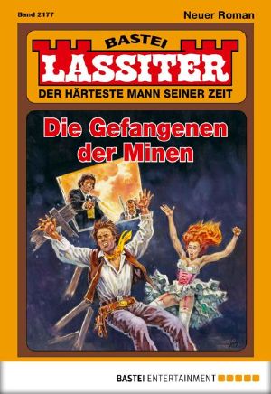 [Lassiter 2177] • Die Gefangenen der Minen